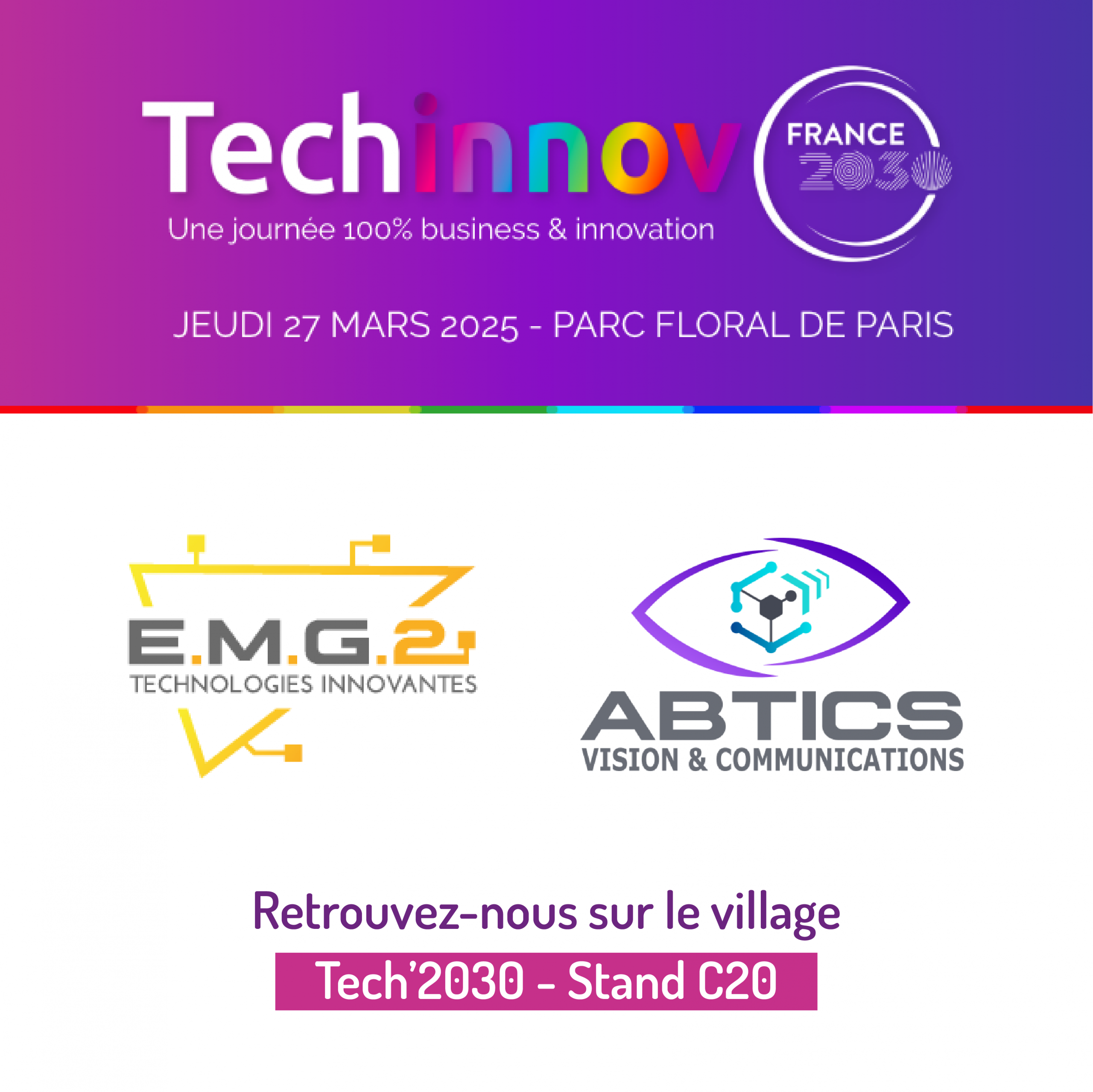 EMG2 & ABTICS will be at the Techinnov event in Paris on March 27 2025