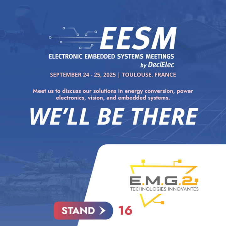 EMG2 will be present at the EESM 2025 trade show organized by DeciElec